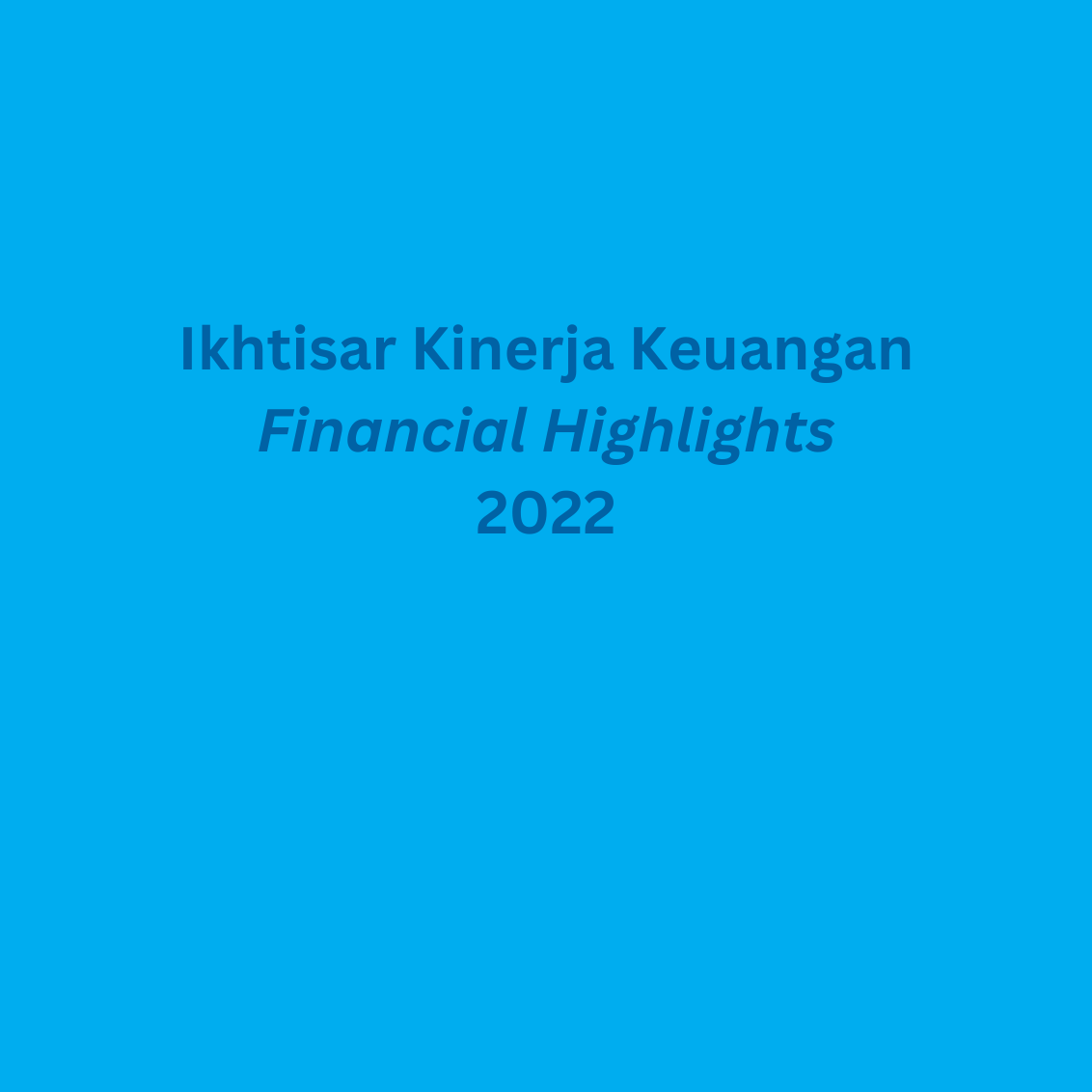 Cover Ikhtisar Keuangan 2022